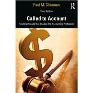 Imagen del vendedor de Called to Account: Financial Frauds that Shaped the Accounting Profession a la venta por eCampus