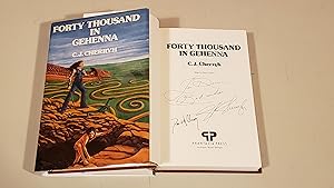 Seller image for Forty Thousand In Gehenna: Signed for sale by SkylarkerBooks