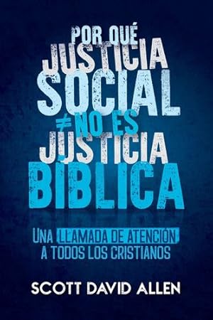 Imagen del vendedor de Por que justicia social no es justicia biblica [Soft Cover ] a la venta por booksXpress