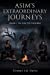 Seller image for Asim's Extraordinary Journeys: Book 1 All For The Children [Soft Cover ] for sale by booksXpress