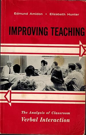 Seller image for Improving Teaching: The Analysis of Classroom Verbal Interaction for sale by UHR Books