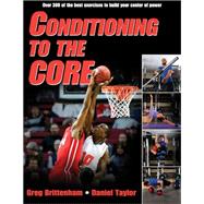 Seller image for Conditioning to the Core for sale by eCampus