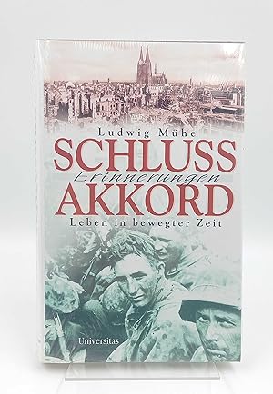 Schlußakkord Leben in bewegter Zeit