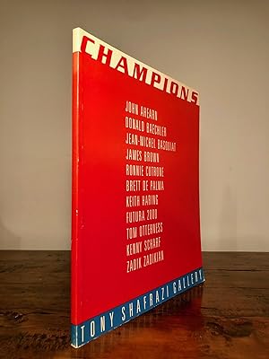 Seller image for Champions Tony Shafrazi Gallery for sale by Long Brothers Fine & Rare Books, ABAA