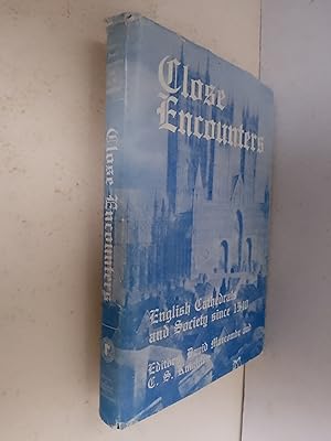 Imagen del vendedor de Close Encounters - English Cathedrals and Society Since 1540 a la venta por best books