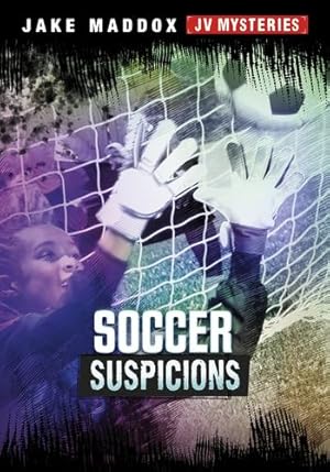 Seller image for Soccer Suspicions (Jake Maddox Jv Mysteries) by Maddox, Jake [Paperback ] for sale by booksXpress