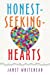 Imagen del vendedor de HONEST - SEEKING - HEARTS [Soft Cover ] a la venta por booksXpress