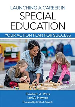 Imagen del vendedor de Launching a Career in Special Education: Your Action Plan for Success [Soft Cover ] a la venta por booksXpress