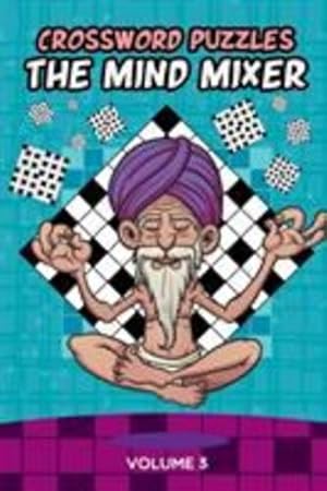 Seller image for Crossword Puzzles: The Mind Mixer Volume 3 by Publishing, Speedy [Paperback ] for sale by booksXpress