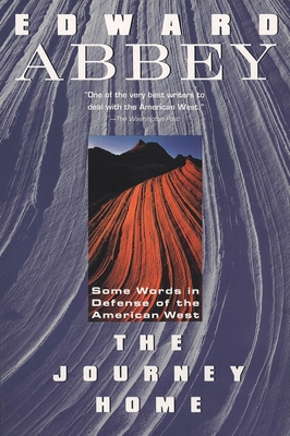 Seller image for The Journey Home: Some Words in the Defense of the American West (Paperback or Softback) for sale by BargainBookStores