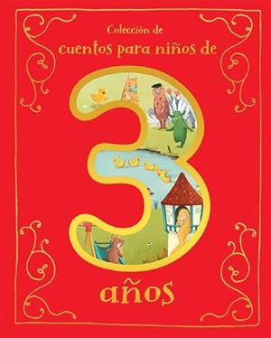 Seller image for Cuentos para Ni±os de 3 A±os/A Collection of Stories For 3 Year Olds (Spanish Edition) by Cottage Door Press [Hardcover ] for sale by booksXpress