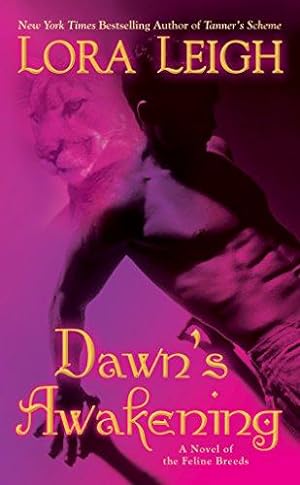 Bild des Verkufers fr Dawn's Awakening: A Novel of Feline Breeds: 14 (Novel of the Breeds) zum Verkauf von WeBuyBooks