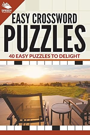 Bild des Verkufers fr Easy Crossword Puzzles: 40 Easy Puzzles To Delight by Books, Speedy Publishing [Paperback ] zum Verkauf von booksXpress