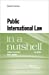 Imagen del vendedor de Public International Law in a Nutshell (Nutshells) [Soft Cover ] a la venta por booksXpress