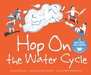 Image du vendeur pour Hop On the Water Cycle (Water All Around Us) by Higgins, Nadia [Paperback ] mis en vente par booksXpress