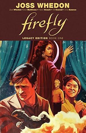 Bild des Verkufers fr Firefly: Legacy Edition Book One by Whedon, Zack, Oswalt, Patton, Matthews, Brett, Krueger, Jim [Paperback ] zum Verkauf von booksXpress