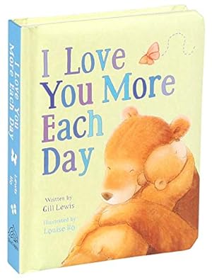 Bild des Verkufers fr I Love You More Each Day [No Binding ] zum Verkauf von booksXpress