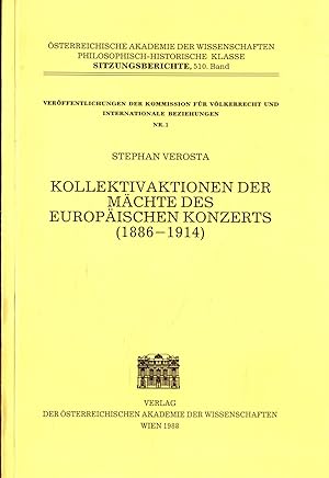 Bild des Verkufers fr Kollektivaktionen der Mchte des Europischen Konzerts (1886-1914) Nr. 1 zum Verkauf von avelibro OHG