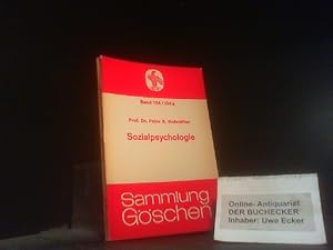 Sozialpsychologie. Peter R. Hofstätter / Sammlung Göschen ; 104/104a