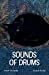 Seller image for Sound Of Drums [Soft Cover ] for sale by booksXpress
