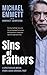 Seller image for Sins of Fathers: A Spectacular Break from a Dark Criminal Past [Audio Book (CD) ] for sale by booksXpress
