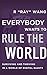 Imagen del vendedor de Everybody Wants to Rule the World: Surviving and Thriving in a World of Digital Giants [Audio Book (CD) ] a la venta por booksXpress