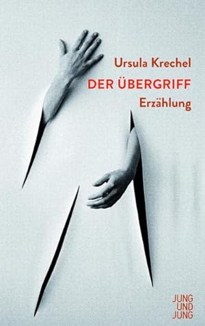 Bild des Verkufers fr Der bergriff : Erzhlung. zum Verkauf von nika-books, art & crafts GbR