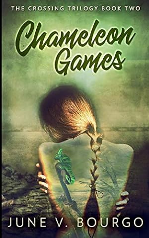 Seller image for Chameleon Games (The Crossing Trilogy Book 2) [Soft Cover ] for sale by booksXpress