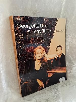 Image du vendeur pour Georgette Dee & Terry Truck: Das Album Das Album mis en vente par Antiquariat Jochen Mohr -Books and Mohr-