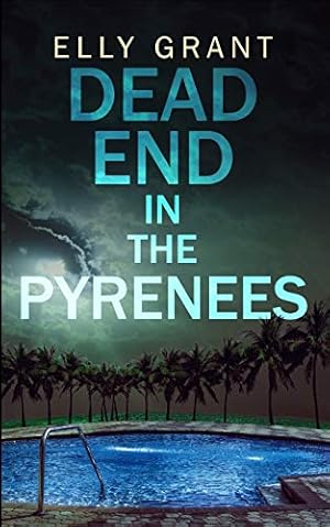 Immagine del venditore per Dead End in the Pyrenees (Death in the Pyrenees Book 4) [Soft Cover ] venduto da booksXpress