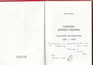 Imperijas pedejas kapeikas. Luzumlaika dienasgramata 1991 - 1996.