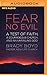 Bild des Verkufers fr Fear No Evil: A Test of Faith, a Courageous Church, and an Unfailing God [No Binding ] zum Verkauf von booksXpress