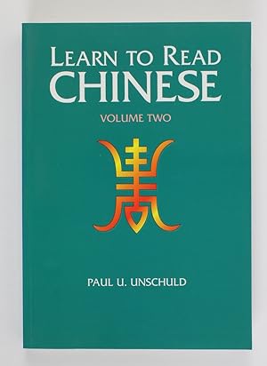 Learn to Read Chinese: An Introduction to the Language and Concepts of Current Zhongyi Literature...