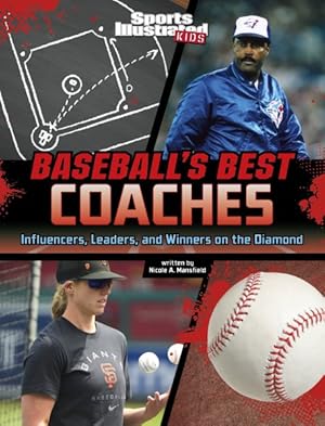 Bild des Verkufers fr Baseball's Best Coaches : Influencers, Leaders, and Winners on the Diamond zum Verkauf von GreatBookPrices