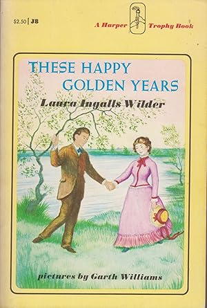 Image du vendeur pour These Happy Golden Years, Volume 8 (Little House) mis en vente par Adventures Underground