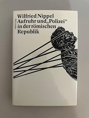 Aufruhr und "Polizei" in der römischen Republik.