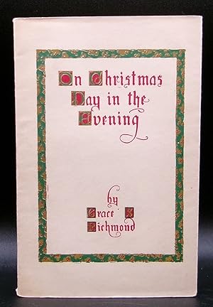 Image du vendeur pour ON CHRISTMAS DAY IN THE EVENING mis en vente par BOOKFELLOWS Fine Books, ABAA