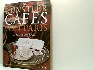 Bild des Verkufers fr Die Knstlercafes von Paris zum Verkauf von Book Broker