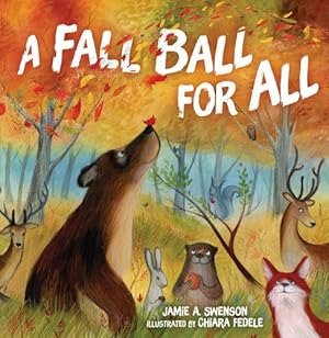 Seller image for A Fall Ball for All (Millbrook Picture Books) by Swenson, Jamie A. [Paperback ] for sale by booksXpress
