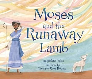 Seller image for Moses and the Runaway Lamb by Jules, Jacqueline [Paperback ] for sale by booksXpress