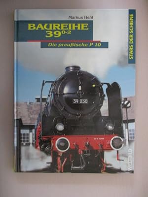 Baureihe 39. 0-2 Die preußische P 10