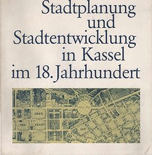 Seller image for Stadtplanung und Stadtentwicklung in Kassel im 18. Jahrhundert. [Hrsg.: Fachbereich Kunst, Kassel]. Mit Beitr. von . / Kasseler Hefte fr Kunstwissenschaft und Kunstpdagogik ; H. 5 for sale by Schrmann und Kiewning GbR