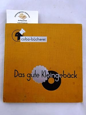 Illustrierte Lehrbücher für den fortschrittlichen Konditor. Band 3. Das gute Kleingebäck. Mit 68 ...