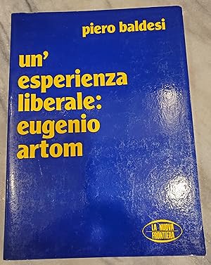 Seller image for Un' Esperienza Liberale: Eugenio Artom for sale by Raritan River Books