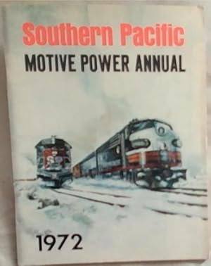 Immagine del venditore per Southern Pacific Motive Power Annual 1972 venduto da Chapter 1