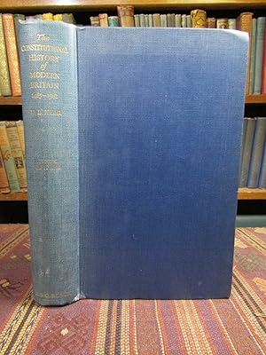 Seller image for The Constitutional History of Modern Britain 1485-1951 for sale by Pages Past--Used & Rare Books