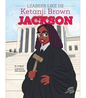 Image du vendeur pour Ketanji Brown Jackson, Leaders Like Us Series, Guided Reading Level R by Miller, J. P. [Paperback ] mis en vente par booksXpress