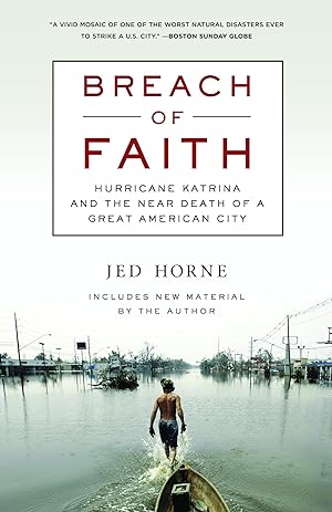 Bild des Verkufers fr Breach of Faith: Hurricane Katrina and the Near Death of a Great American City zum Verkauf von moluna