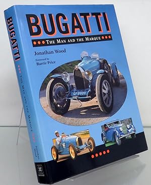 Bild des Verkufers fr Bugatti The Man And The Marque zum Verkauf von St Marys Books And Prints