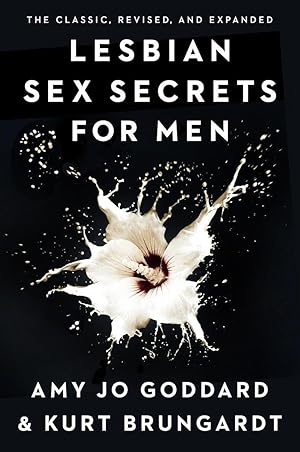 Bild des Verkufers fr Lesbian Sex Secrets for Men, Revised and Expanded zum Verkauf von moluna